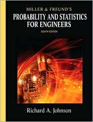 Miller & Freunds Probability and Statistics for Engineers 