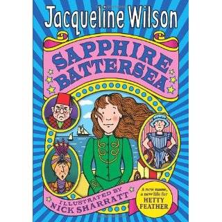 Sapphire Battersea (Hetty Feather) by Jacqueline Wilson (Oct 31, 2011)