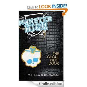   Next Door (Monster High): Lisi Harrison:  Kindle Store