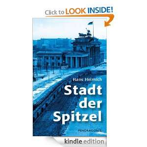 Stadt der Spitzel (German Edition) Hans Helmich  Kindle 