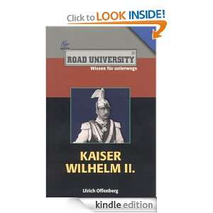 Kaiser Wilhelm II. (German Edition) Ulrich Offenberg  