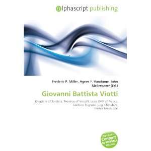 Giovanni Battista Viotti (9786133827899) Books