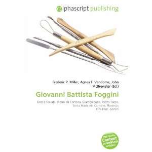  Giovanni Battista Foggini (9786133912885) Books