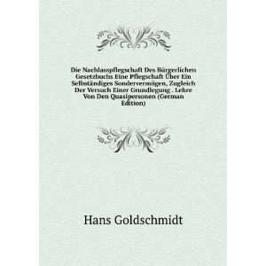   Lehre Von Den Quasipersonen (German Edition) Hans Goldschmidt Books