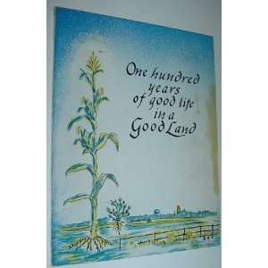   Good Land   Goodland, Indiana 1861 1961 Womens Literary Club Books