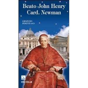   Beato John Henry Card. Newman (9788801046311) Graziano Pesenti Books