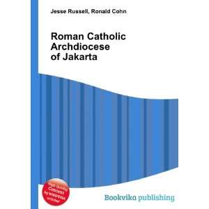  Roman Catholic Archdiocese of Jakarta Ronald Cohn Jesse 
