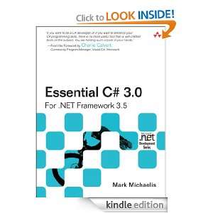 Essential C# 3.0 For .NET Framework 3.5 (2nd Edition) Mark Michaelis 