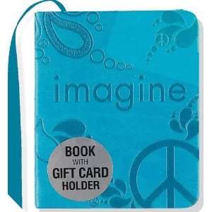  Imagine (Mini Book, Gift Card Holder) [Imitation Leather 