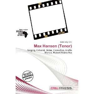  Max Hansen (Tenor) (9786138478256) Iosias Jody Books