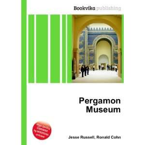  Pergamon Museum Ronald Cohn Jesse Russell Books