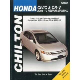 Honda Civic 2001 2010 & CR V 2002 2009 (Chiltons Total Car Care 