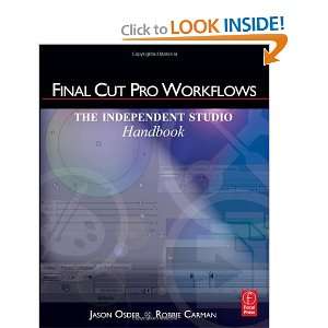  Final Cut Pro Workflows The Independent Studio Handbook 