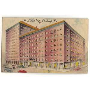  Vintage Postcard Hotel Fort Pitt Pittsburgh Pennsylvania 