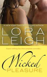 BARNES & NOBLE  Wicked Pleasure by Lora Leigh, St. Martins Press 