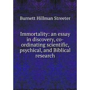   psychical and Biblical research Burnett Hillman Streeter Books