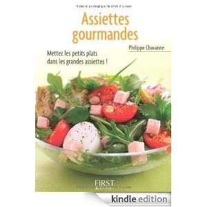 Assiettes gourmandes (Le petit livre) (French Edition): Philippe 