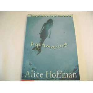   ) BY Hoffman, Alice(Author)Paperback{Aquamarine}  Books