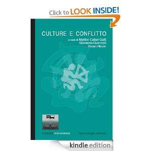 Culture e conflitto (Universitaria) (Italian Edition) Giovanna 