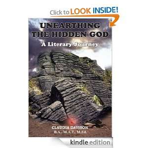 UNEARTHING THE HIDDEN GODA Literary Journey B.A., M.A.T., M.Ed 