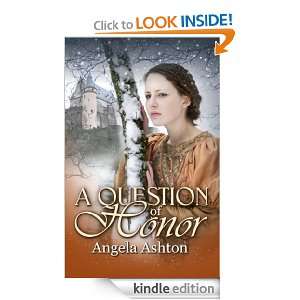 Question Of Honor Angela Ashton  Kindle Store