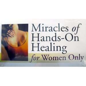  Miracles of Hands on Healing for Women Only VHS 