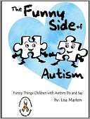   The Funny Side of Autism by Lisa Masters, Inkwell 