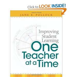   Learning One Teacher at a Time [Paperback] Jane E. Pollock Books