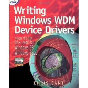  Writing Windows WDM Device Drivers [Paperback] Chris Cant 