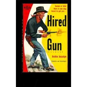  Hired Gun Archie Joscelyn Books