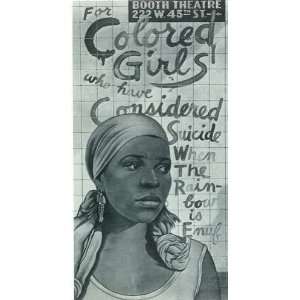  For Colored Girls Who Have Considered Suicide/When the 