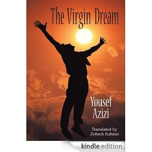 The Virgin Dream Yousef Azizi  Kindle Store