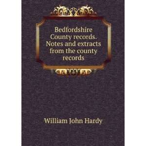  from the county records William John Hardy  Books