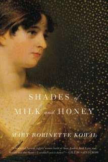   Shades of Milk and Honey by Mary Robinette Kowal 