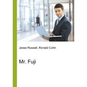  Mr. Fuji Ronald Cohn Jesse Russell Books