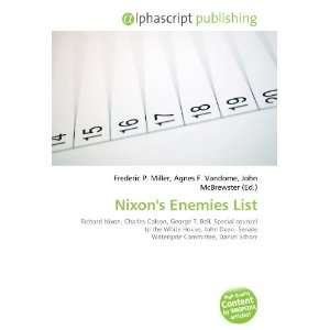  Nixons Enemies List (9786134282956) Books