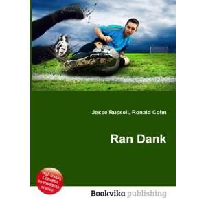  Ran Dank Ronald Cohn Jesse Russell Books