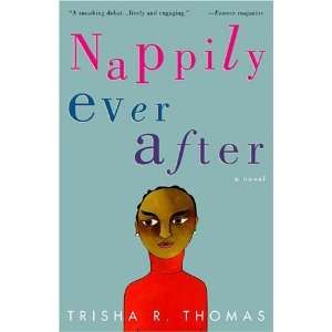  Nappily Ever After A Novel [Paperback] Trisha R. Thomas Books