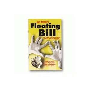  Floating Bill (With Gimmick) by Jon Jensen: Toys & Games