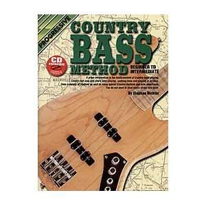    Progressive Country Bass Method (Book/CD): Musical Instruments