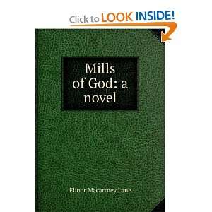   God : a novel: Elinor Macartney D. Appleton and Company, Lane: Books