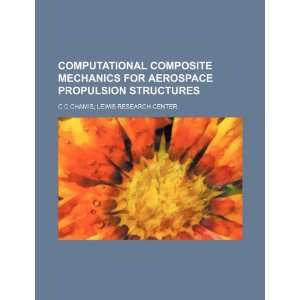   structures (9781234888565) C C Chamis; Lewis Research Center. Books