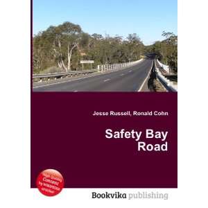 Safety Bay Road: Ronald Cohn Jesse Russell: Books