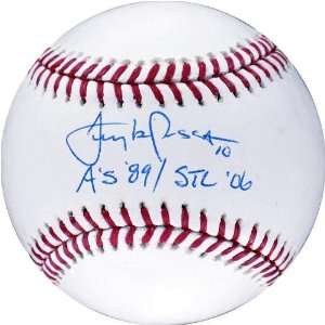  Tony LaRussa MLB Baseball w/ As 89 / STL 06 Insc 