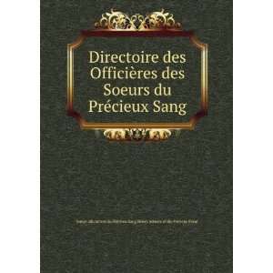  Directoire des OfficiÃ¨res des Soeurs du PrÃ©cieux Sang 