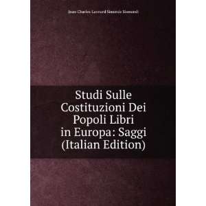   Saggi (Italian Edition): Jean Charles Leonard Simonde Sismondi: Books