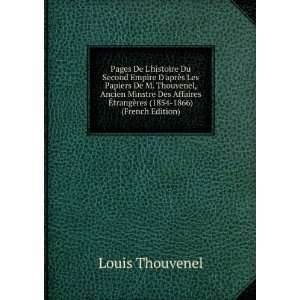   Ã?trangÃ¨res (1854 1866) (French Edition) Louis Thouvenel Books