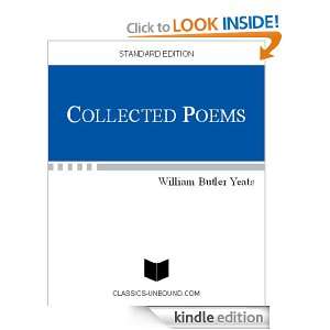 COLLECTED POEMS (UPDATED w/LINKED TOC): William Butler Yeats:  