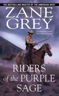   Riders of the Purple Sage by Zane Grey, Kensington 