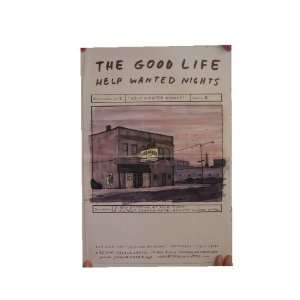  The Good Life Poster Help Wanted Nights: Everything Else